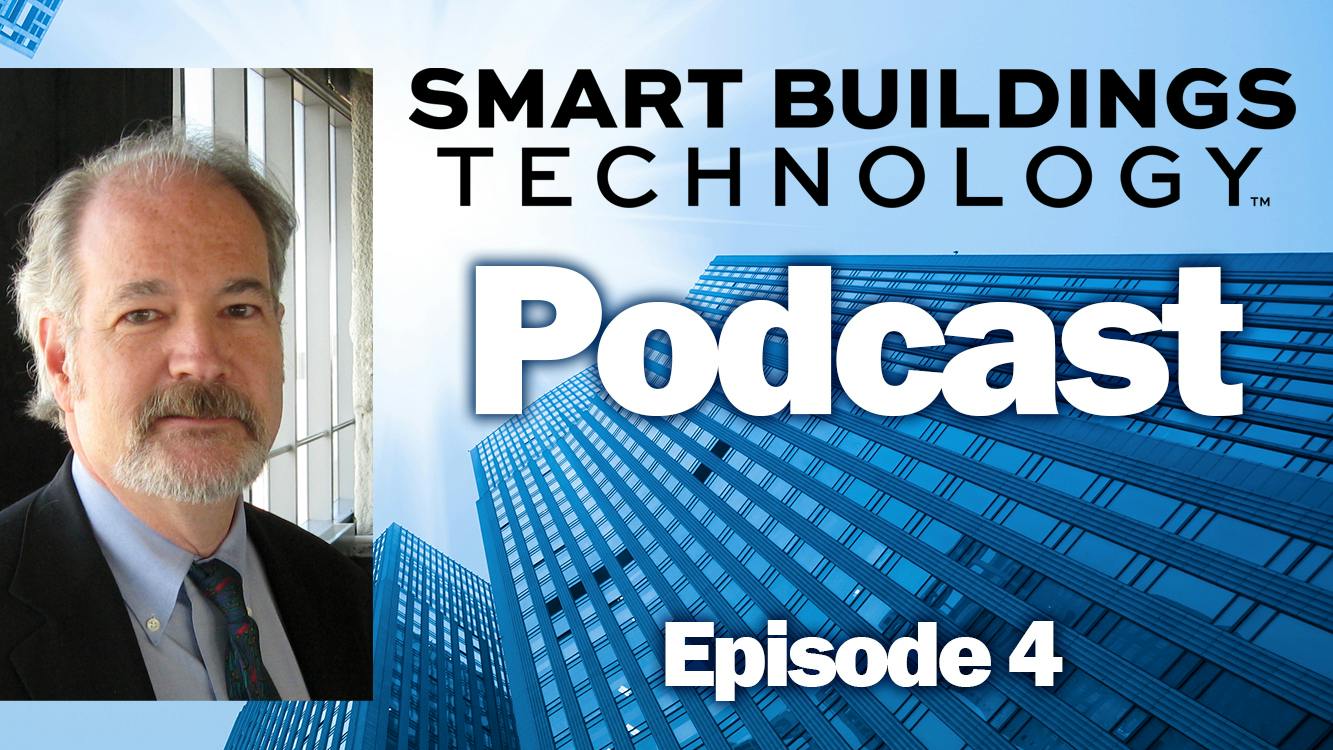 Dru Crawley, Smart Buildings Technology podcast episode 4