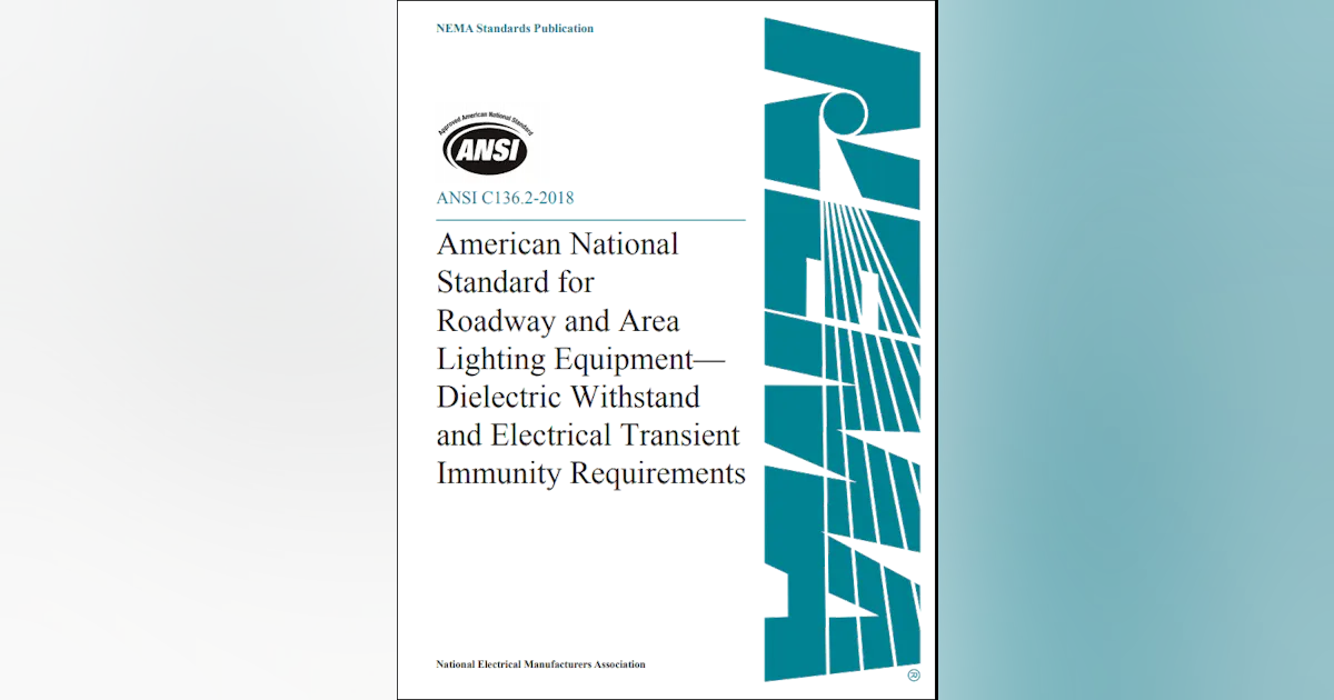 Ssl Standards NEMA publishes new outdoor SSL standards and guidelines | Buildings