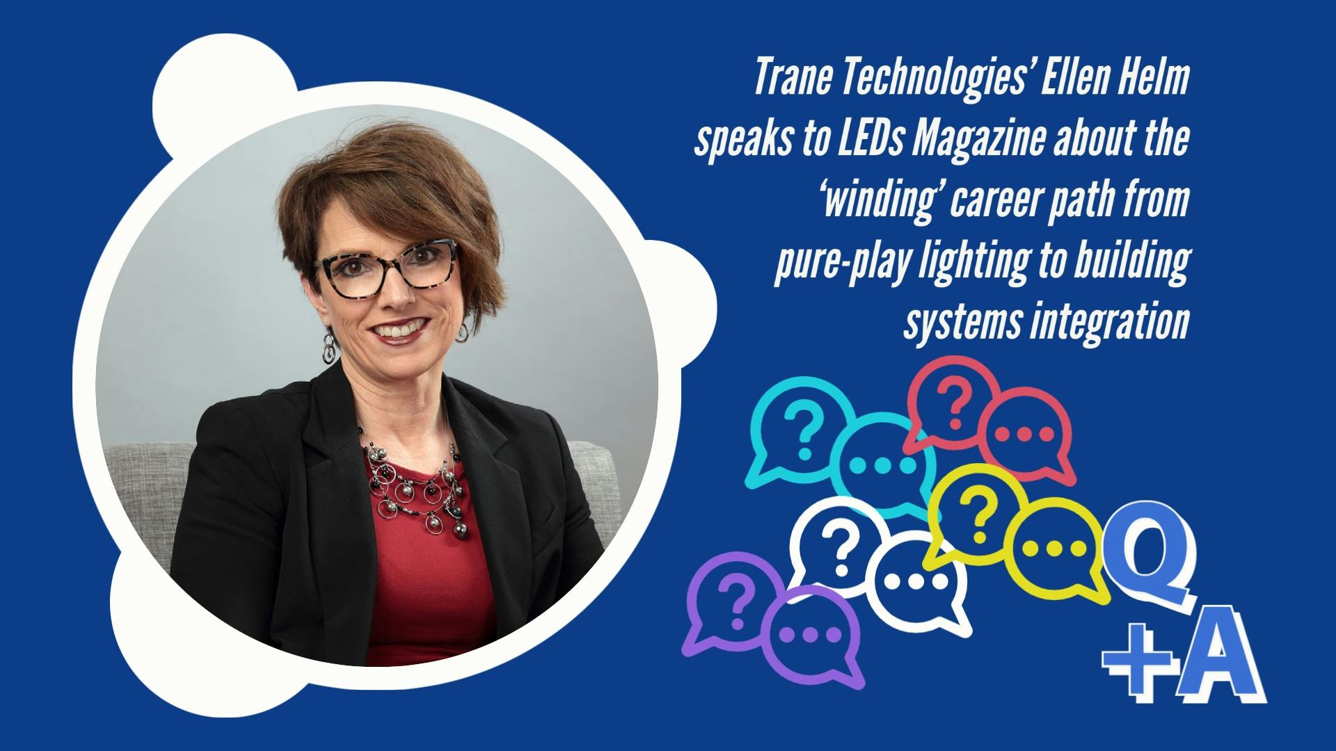 Trane Technologies director of lighting strategy Ellen Helm. (Photo credit: Headshot courtesy of Trane/Ellen Helm.)
