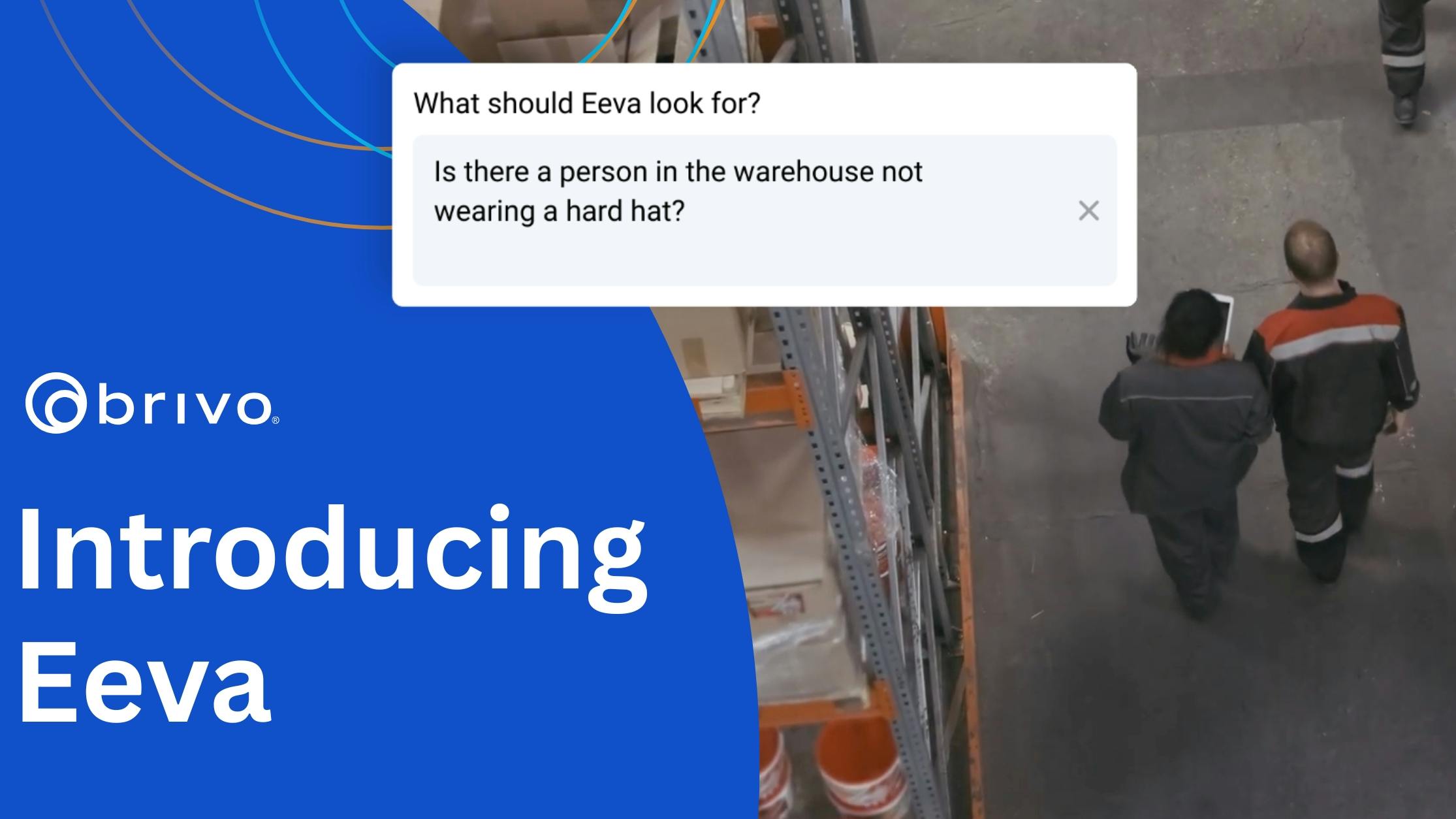 Brivo’s Eeva AI Agent Monitors Security Cameras For You with Natural Language Prompts