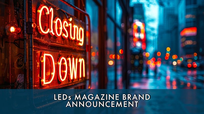 Closing Announcement for LEDs Magazine, which will cease publication on Dec. 16, 2024